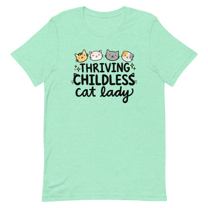Thriving Childless Cat Lady Unisex T-Shirt