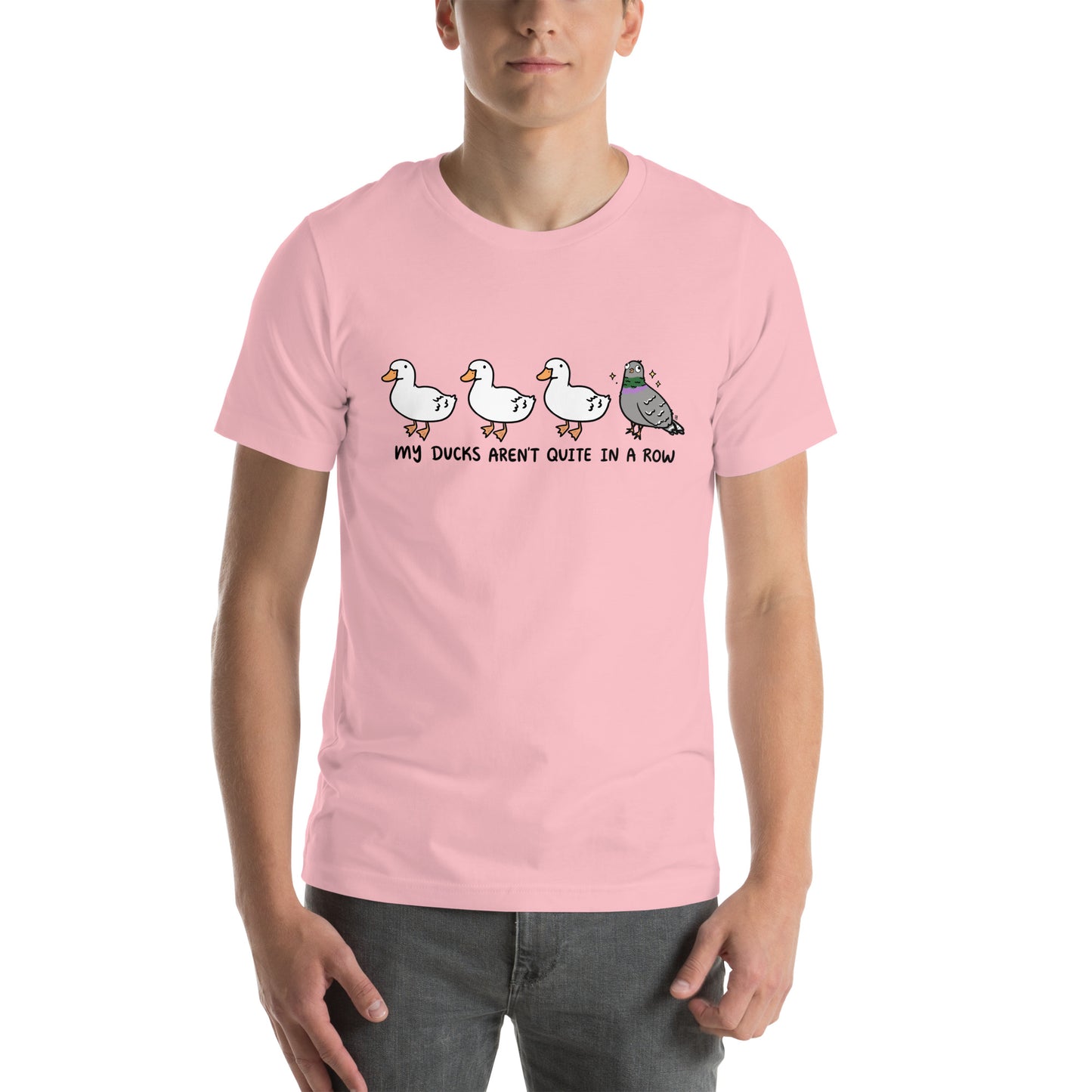 My Ducks Aren't Quite in a Row Unisex T-Shirt