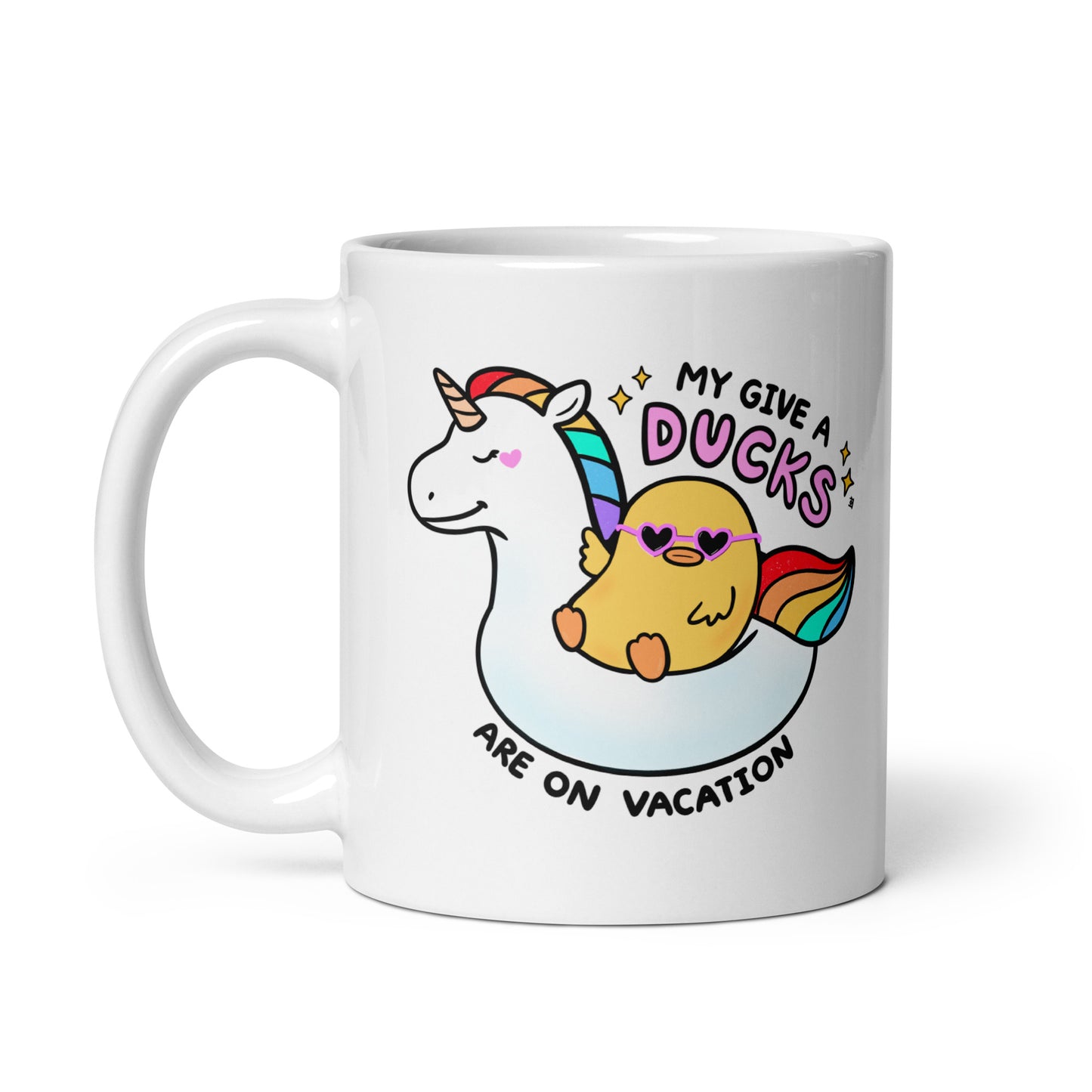 My Give a Ducks Are on Vacation Mug