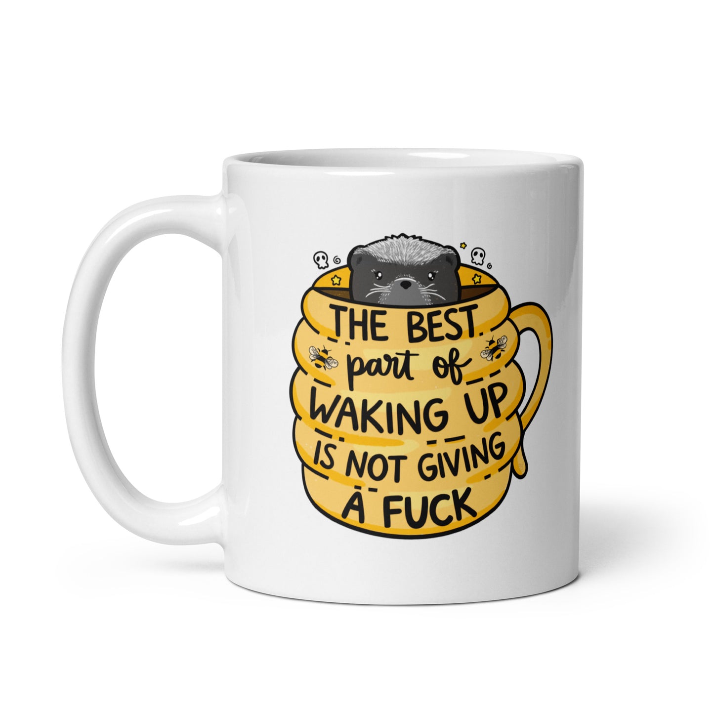 The Best Part of Waking Up is Not Giving a Fuck Mug