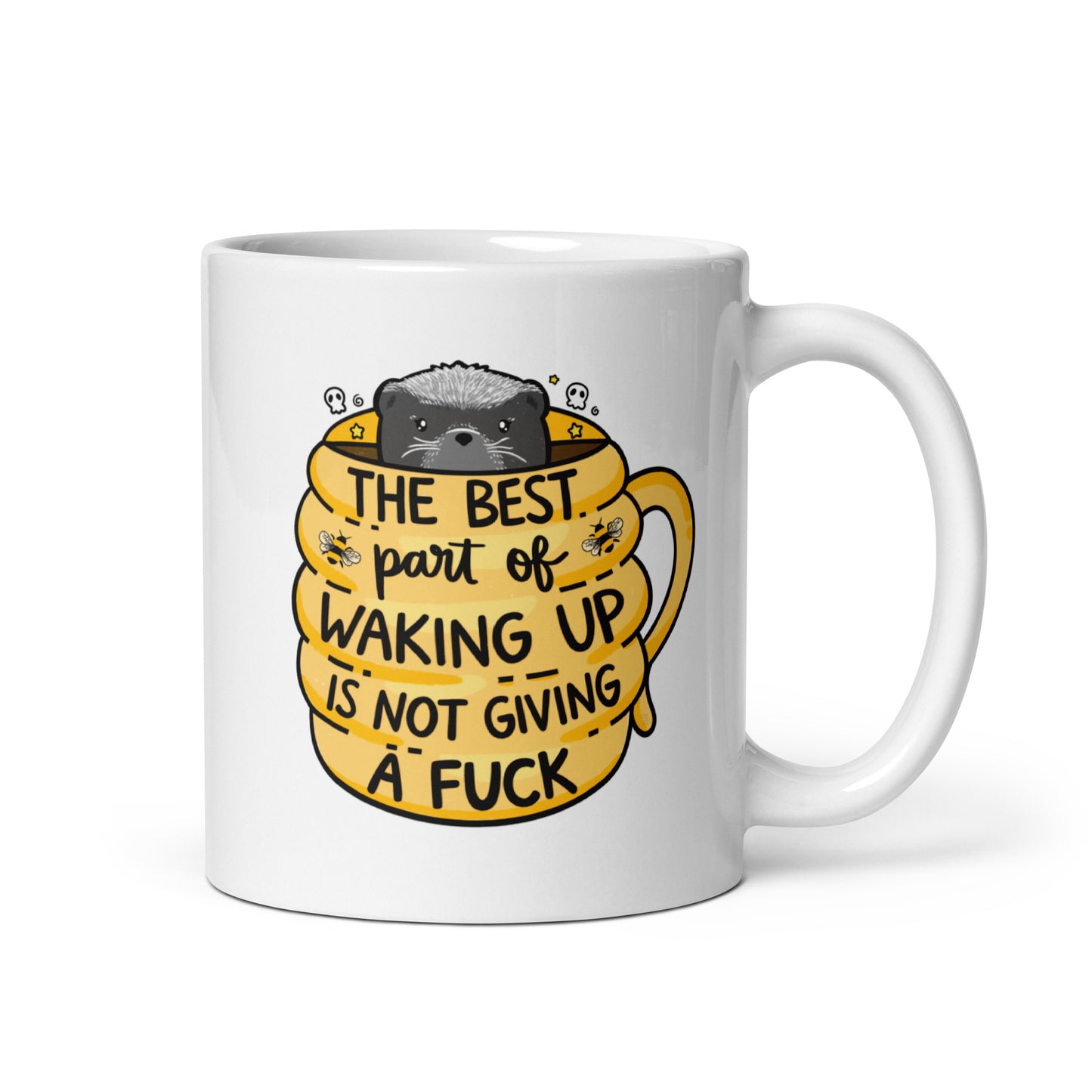 The Best Part of Waking Up is Not Giving a Fuck Mug