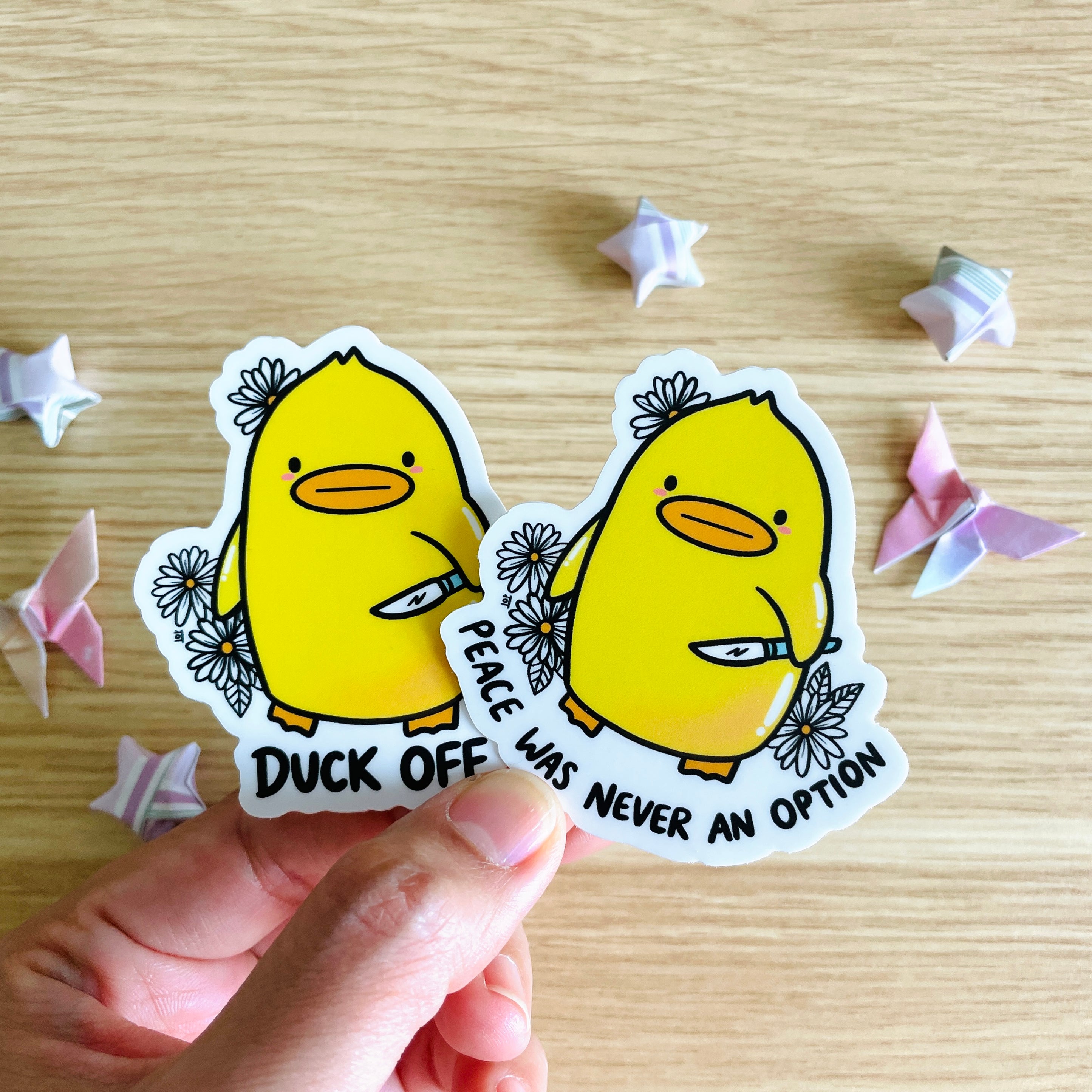 Peace Was Never An Option Duck Sticker – Jem and Cozy