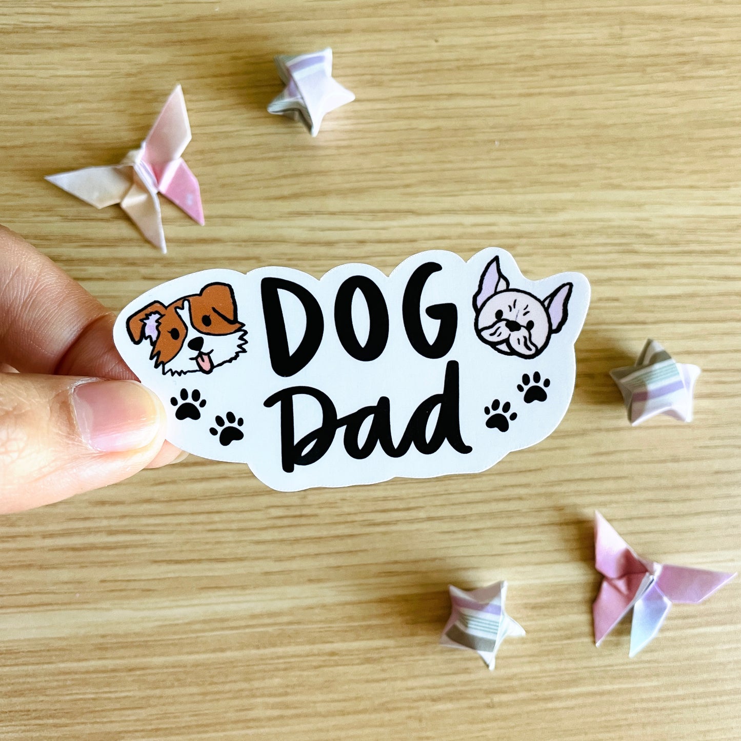 LAST CHANCE Dog Dad Sticker