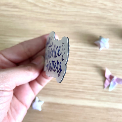 MAGNET: Your Existence Matters Magnet