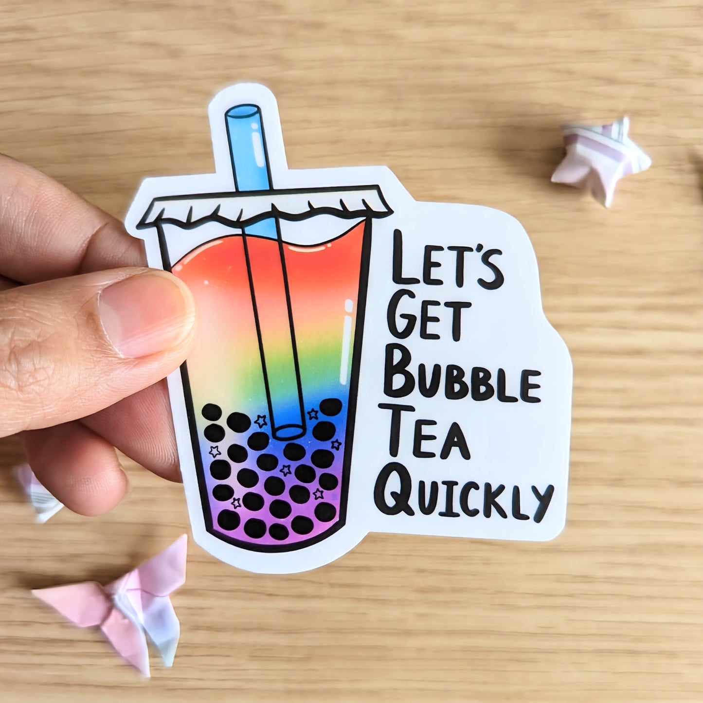 Lets Get Bubble Tea Quickly - LGBTQ Bubble Tea Sticker