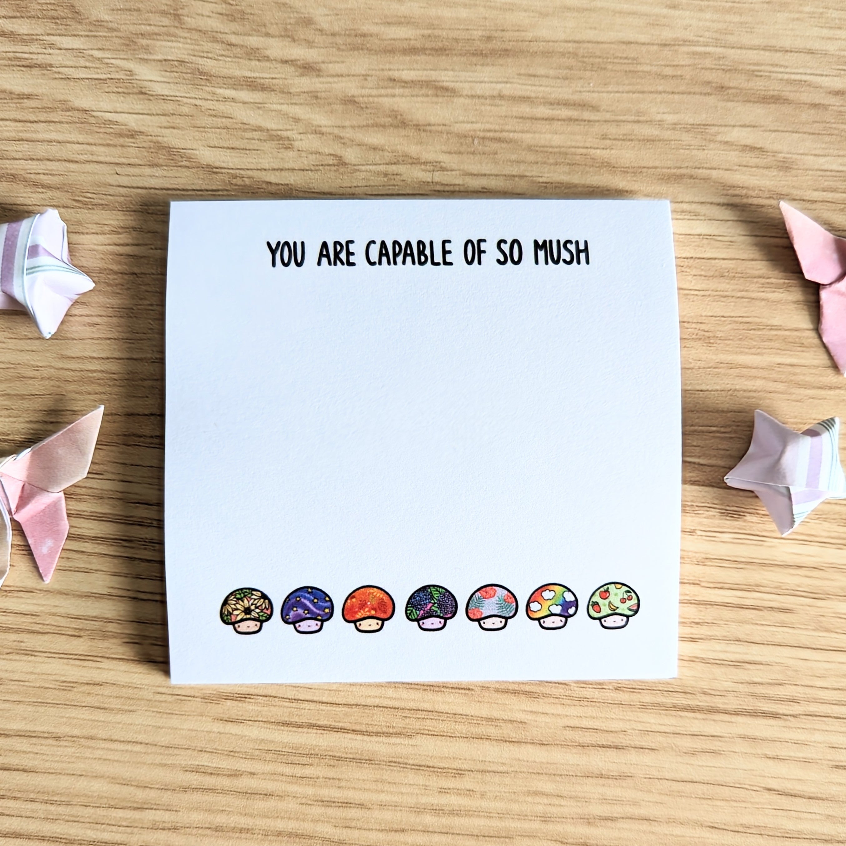 You are Capable of so Mush Sticky Notes – Jem and Cozy