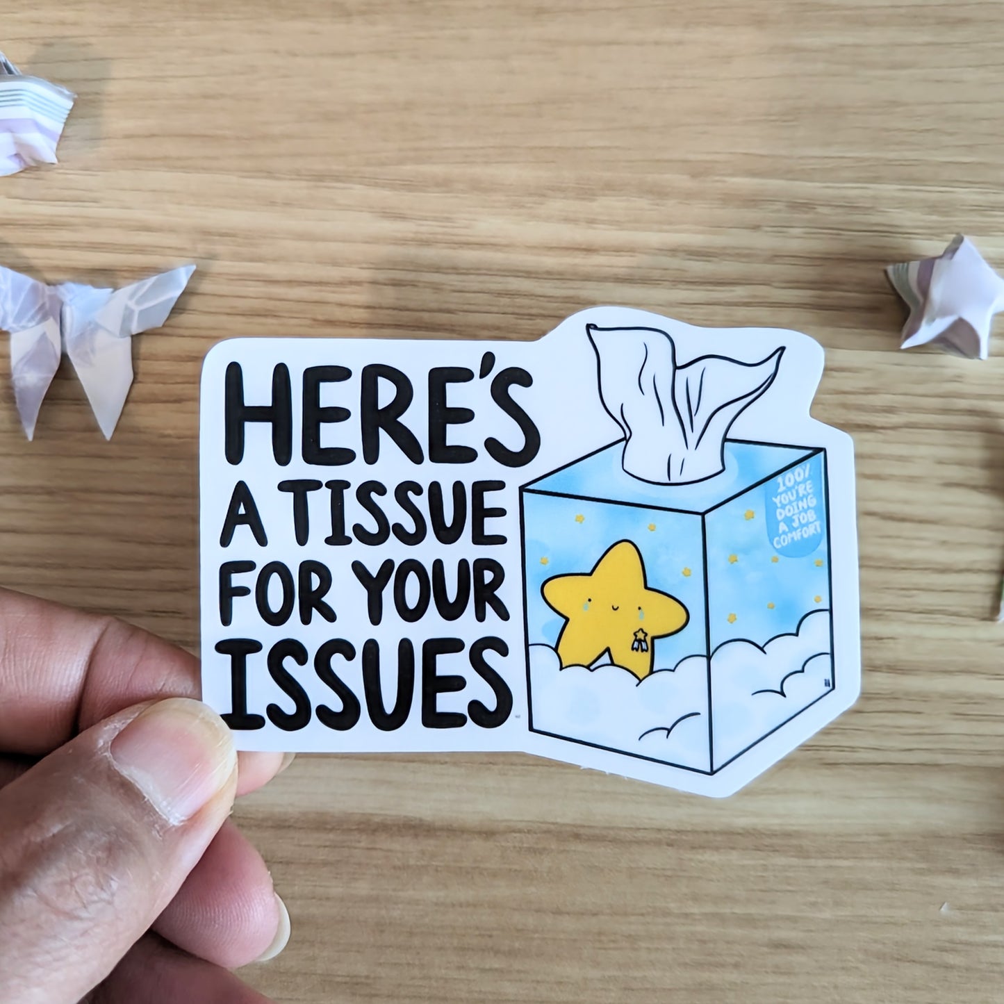 Here's a Tissue For Your Issues Vinyl Sticker