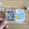 Here's a Tissue For Your Issues Vinyl Sticker – Jem and Cozy