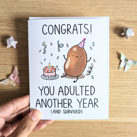 Congrats! You Adulted Another Year Birthday Greeting Card