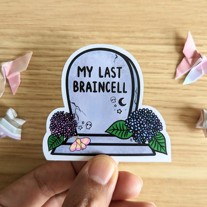 My Last Braincell Gravestone Vinyl Sticker