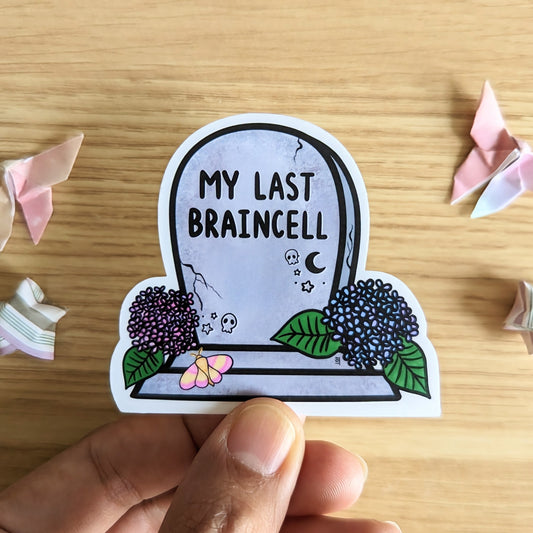 My Last Braincell Gravestone Vinyl Sticker