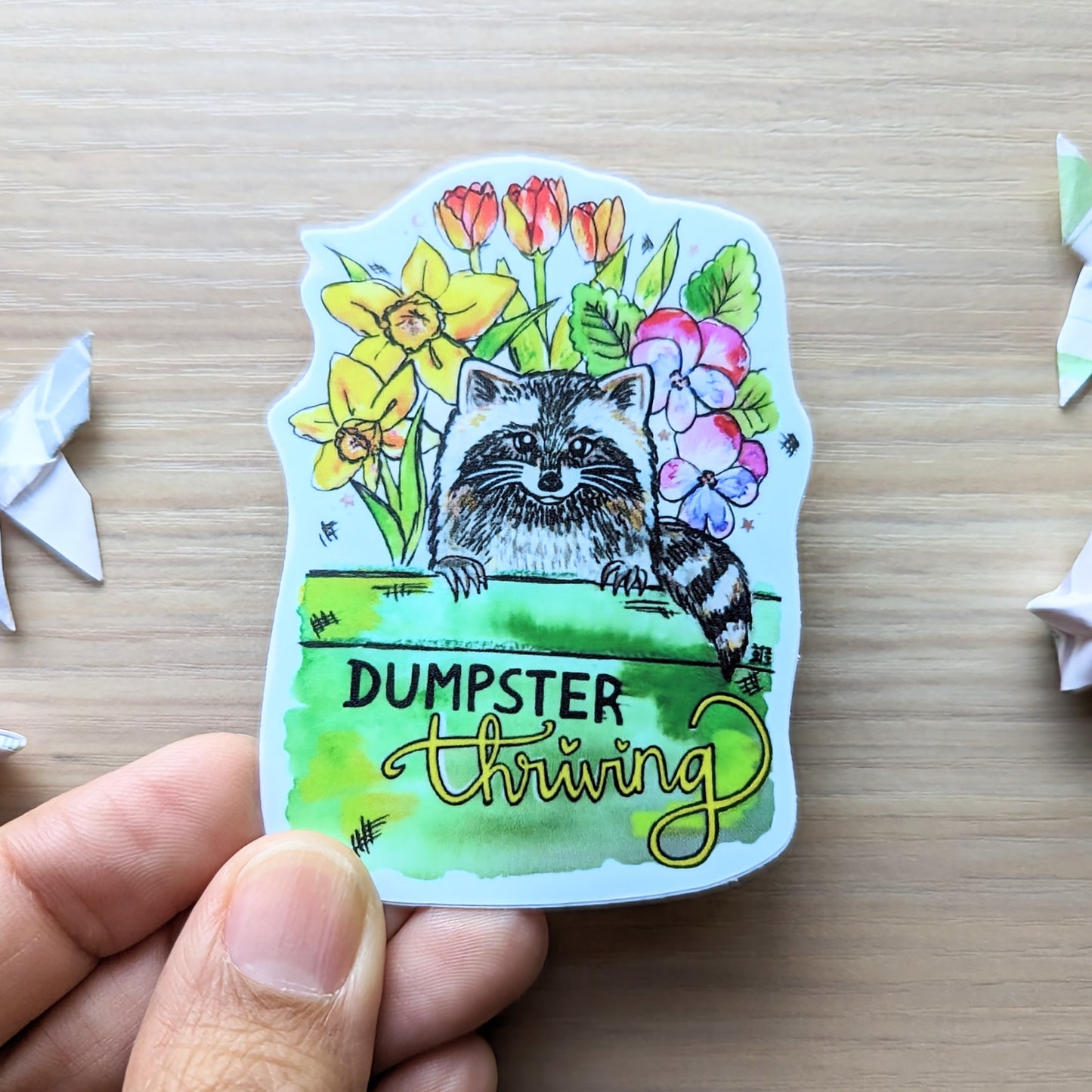 Dumpster Thriving Sticker