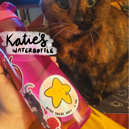 Bitch You're Doing a Job Vinyl Sticker