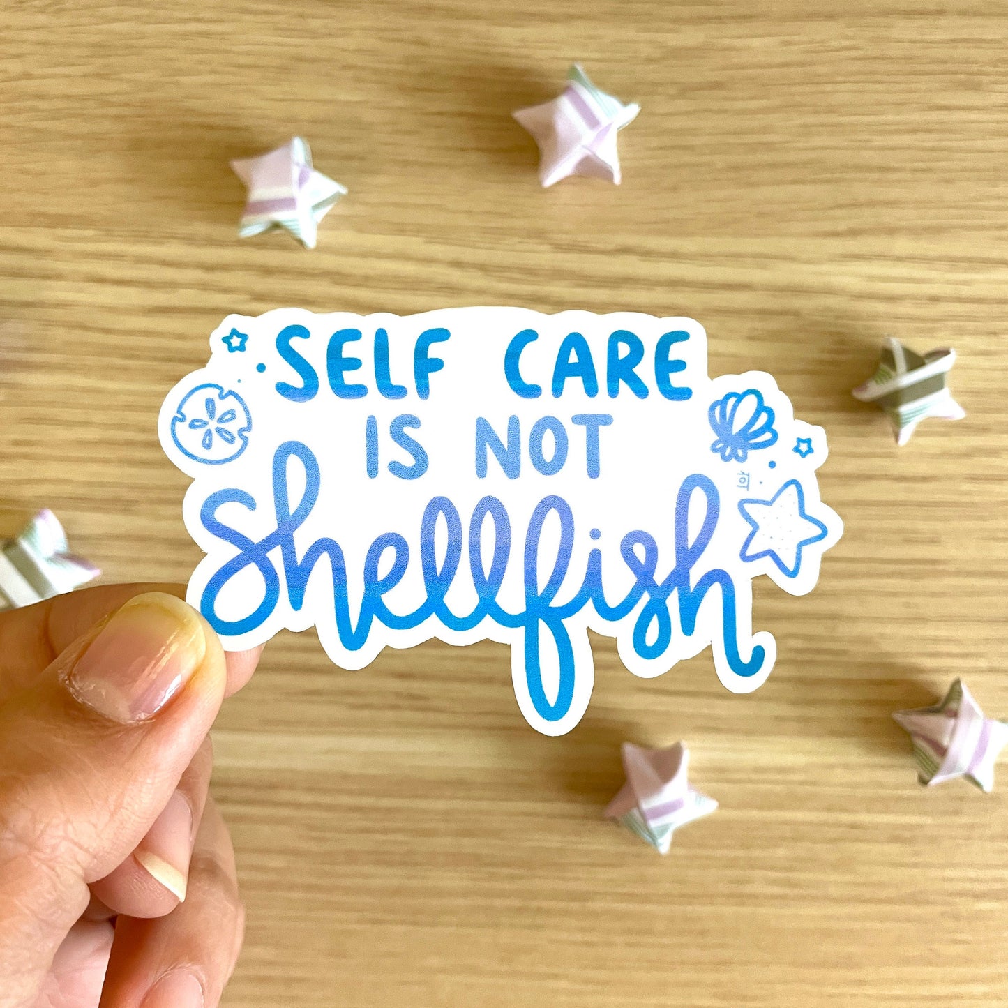 Self Care Is Not Shellfish Sticker