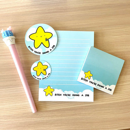 Bitch You're Doing a Job Notepad